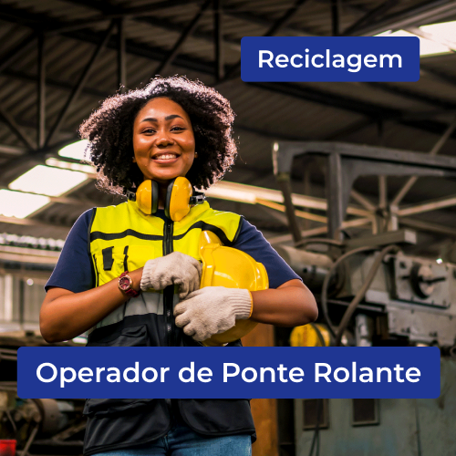 Operador de Ponte Rolante- reciclagem